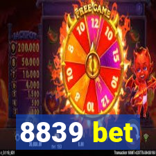 8839 bet